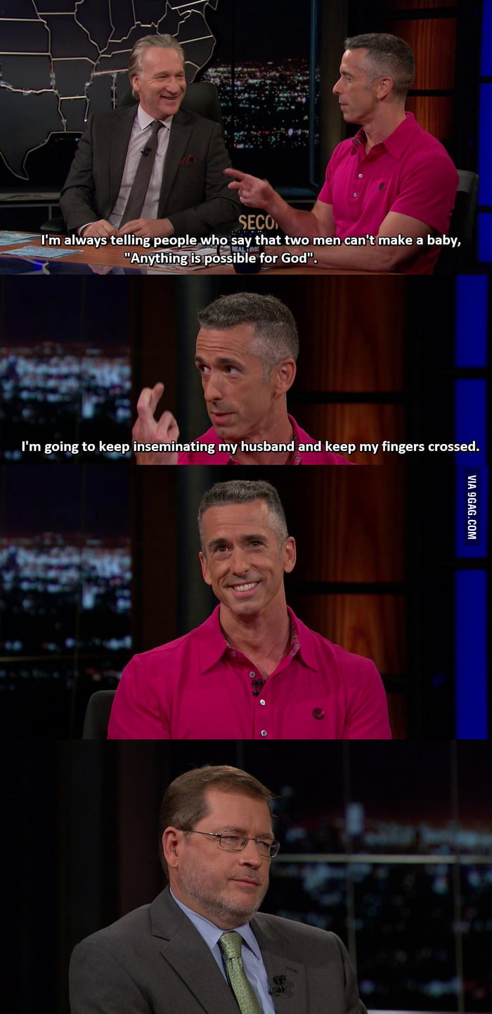 "Anything is possible for God" - Dan Savage